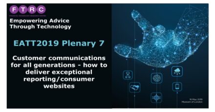 EATT2019 Plenary Session 7: Customer communications for all generations – how to deliver exceptional reporting/consumer websites