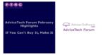If You Can’t Buy It, Make It: Highlights from the February AdviceTech Forum