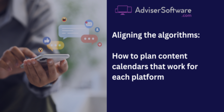 Aligning the algorithms: How to plan content calendars that work for each platform